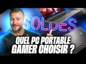 SOLDES Quel PC Portable GAMER choisir ? Janvier 2026