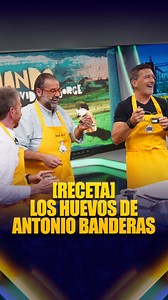 [RECETA] @robinfood cocina con Pablo Motos y @antoniobanderas: ‘Los huevos de Antonio’ #BanderasEH | El Hormiguero