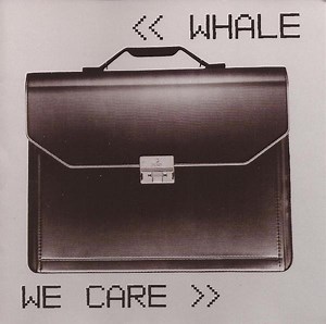 Whale - We Care
