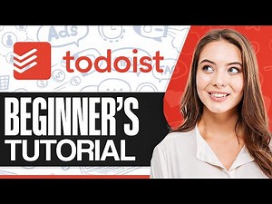 Todoist Tutorial | How To Use Todoist For Beginners (Step-by-Step)