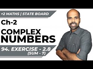 +2 | Ex - 2.8 Sum No. 7 | Complex Numbers | Class 12 | State Board | ram maths