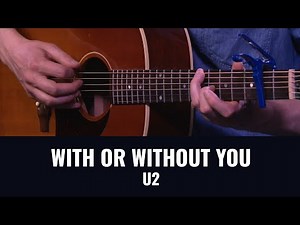 With Or Without You - U2 (acoustic instrumental)