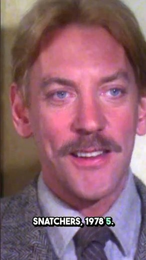 🎥 Top 10 Donald Sutherland Movies! 😱 #1 Will SHOCK You! 🔥