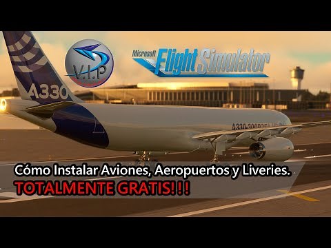 🤗How to Install Planes, Airports and Liveries COMPLETELY FREE in MSFS2020 | PC version👨‍✈️