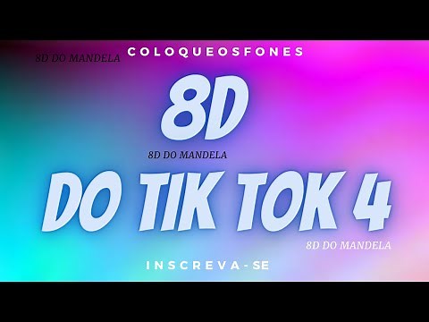 (AUDIO 8D) AS MAIS TOCADAS NO TIK TOK EM AUDIO 8D (PART 4) ATUALIZADO