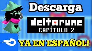DELTARUNE Chapter 2 En ESPAÑOL Para PC! (Capitulo 2) // MediaFire 🎮