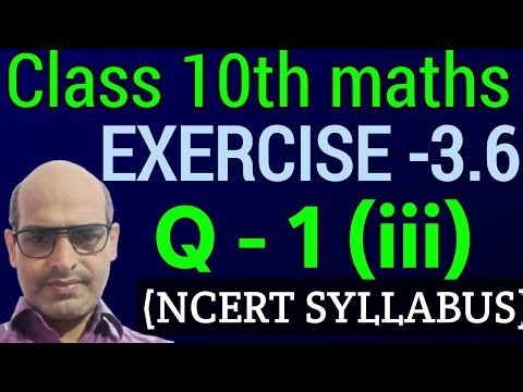 10th maths EX 3.6 Q 1 (iii)‪@RakeshJha-x6h‬