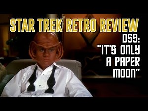 Star Trek Retro Review: "It's Only a Paper Moon" (DS9) | Holodeck Episodes
