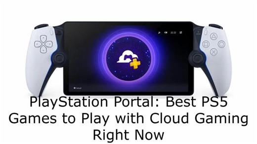 PlayStation Portal: Best PS5 Games to Play with Cloud Gaming Right Now