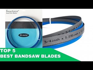 ✅ Top 5 Best Bandsaw Blades for Metal & woodworking in 2025: Bi-Metal Options for Precision Cutting