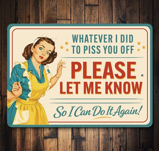 Funny Sarcastic Metal Sign – Retro Snarky Wall Decor, Sassy Humor Sign, Kitchen or Office Decor, Gag Gift - Etsy