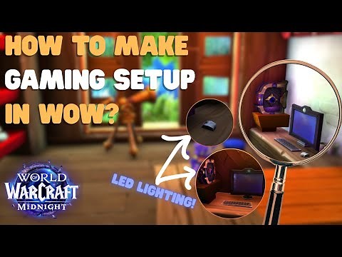WoW Housing Guide: How to Build Gaming Setup?