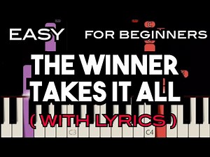 THE WINNER TAKES IT ALL ( LYRICS ) - ABBA | SLOW & EASY PIANO