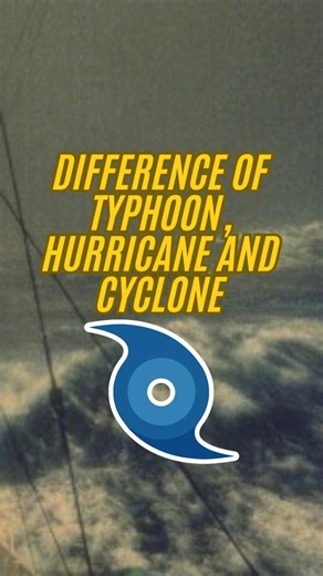 🟥SUBJECT: Difference of Typhoon, Hurricane and Cyclone The difference between a typhoon, hurricane, and cyclone lies primarily in their location, as they are all the same type of storm... ✅1. For Hurricanes: These occur in the Atlantic Ocean and the northeastern Pacific Ocean. ✅2. For Typhoons: These are form in the northwestern Pacific Ocean. ✅3. For Cyclone: This term is used for similar storms in the Indian Ocean and the South Pacific Ocean. Clockwise movement in Southern Hemisphere unlike t