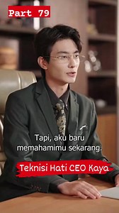 20K views · 606 reactions | Part 79 - Teknisi Hati CEO Kaya #drachin #shorts #drama #series #movie #fyp | Cewek cb | Facebook