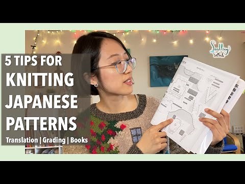 5 Tips for Knitting Japanese Patterns: Translation, Grading & Books