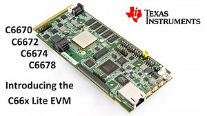 Introducing the TMS320C6678 Lite Evaluation Module for C66x Processors | Video | TI.com