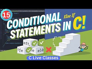Conditional Statements in C Programming | if, if-else, Nested if, else-if Ladder | C Live Coding
