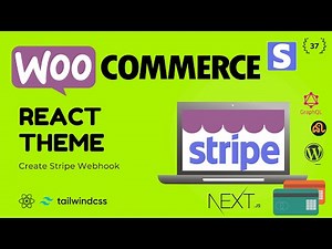 #37 Create a Webhook Endpoint - Stripe API | Triggering actions with webhooks | Nextjs WooCommerce