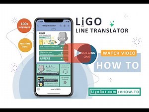 Ligo LINE Translator How to - English
