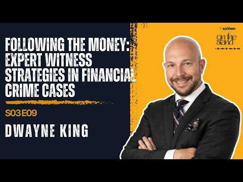 S03E09 Following the Money: Expert Witness Strategies in Financial Crime Cases