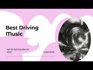 Best Driving Music for Long Trips 🚗🎶 | Fast Vacation Vibes!