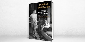 ‘Double Solitaire’ Review: Brackett and Wilder in Hollywood
