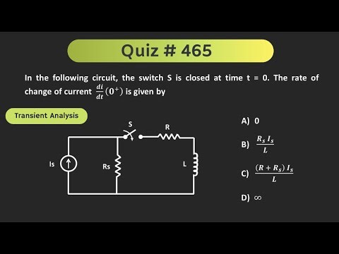 Transient Analysis Solved Problem (Network Analysis) | Quiz # 465