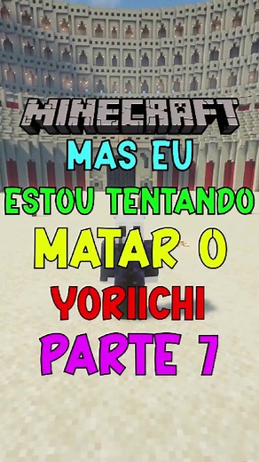 Minecraft: Tentativa de Matar Yoriichi