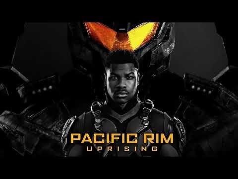 Pacific Rim Uprising 2018 Full Soundtrack