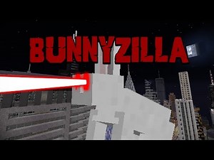 Bunnyzilla - Minecraft