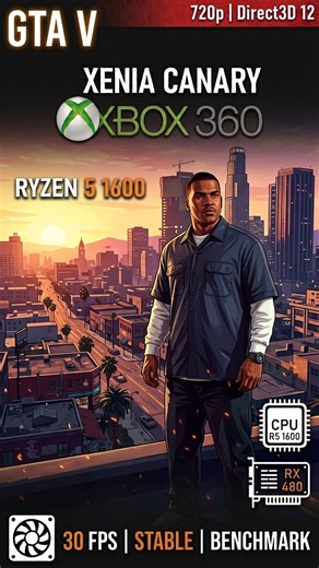 GTA V on Xenia Canary: 30 FPS Stable? (Ryzen 5 1600 + RX 480) 🎮 #shorts