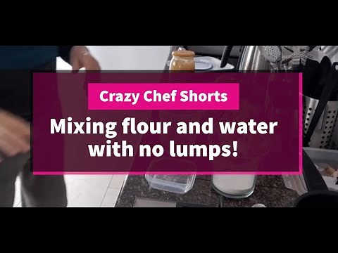 How to mix flour with water lump free . The Crazy Chef - Short Video