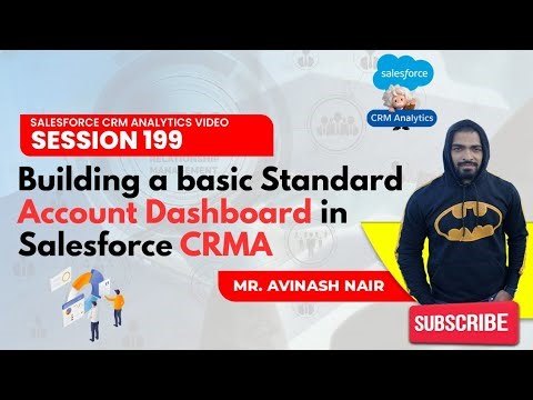 Building a basic Standard Account Dashboard in Salesforce CRMA
