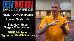 Updates about the 2-Day DeafNation Expo & Conference Events DeafNation Day Conference is the place to be for knowledge, inspiration, and networking with others who are dedicated to the Deaf and Hard of Hearing community. FREE Registration on https://DeafNation.com | DeafNation