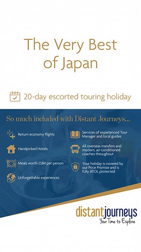 Experience the Very Best of Japan – an award-winning 20-day tour exploring UNESCO Heritage Sites, enjoying a Maiko performance, riding the Bullet Train and so much more. ✔ British Travel Awards Winner ✔ Feefo Platinum Trusted Service ✔ Guaranteed Price Promise ✔ 100% ATOL protection Request your FREE brochure now! | Distant Journeys | Facebook