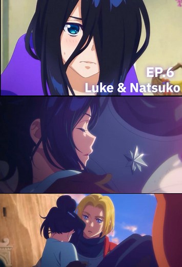 Zenshu Episode 6 Highlights: Luke and Natsuko Moments