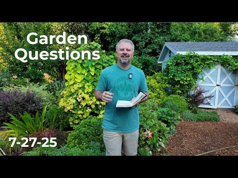 Really Great Garden Questions This Week - Amazing New Features on the Weekly Garden Planner