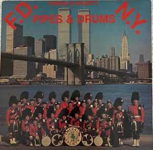 Fdny Emerald Society Pipes And Drums - Fdny Emerald Society Pipes And Drums