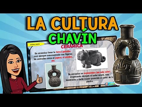 La Cultura CHAVÍN I EXPLICADO RESUMEN 100% FÁCIL