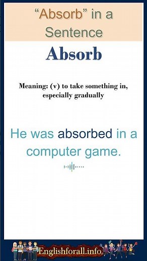 Absorb Meaning | Absorb in a Sentence | Most common words in English #shorts
