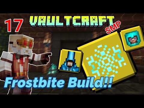 Trying out a Frostbite Build after Update 11.2! - Minecraft Vault Hunter 1.18