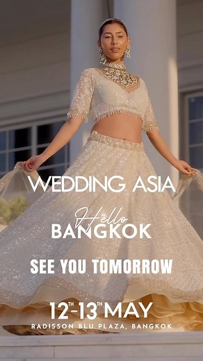 #WeddingAsia #Bangkok Dates: 12th & 13th May 2023 Venue: @radissonbluplazabangkok Hello Bangkok! Get ready to witness the luxury wedding trends of the season with the best of designers and more under one roof. #bangkok #banglorediaries #brides #bridalshopping #weddingshopping #indianweddings #couture #springsummer #jewellery #bridetobe #bridalshopping #jewelrydesigner #jewelrylover #exhibition #trousseau #bridesmaids #weddingfashion #bridetobe2023 #lehengas #sherwanis #polkijewellery #diamonds #
