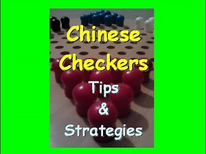 Chinese Checkers Tips & Strategies