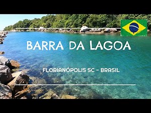 Barra da Lagoa l Florianópolis SC l Brasil
