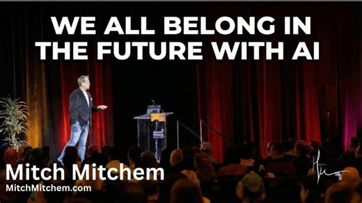 Do we all belong in the AI future? | Mitch Mitchem Speaking Demo | Mitch Mitchem