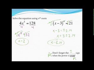 Solving equations using nth roots (with application)