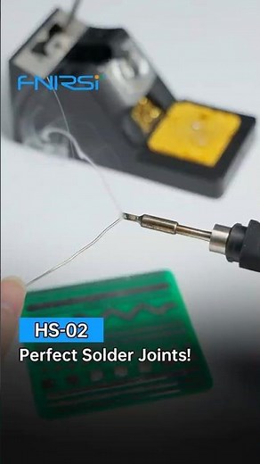 FNIRSI HS-02 | Solder Wires Correctly: Easy Steps for Perfect Joints