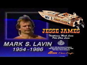 Legendary Offshore Powerboaters: Jesse James, Pilot Chris Lavin, and Throttleman Mark Lavin (RIP) 🏆