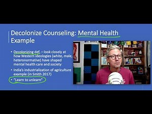 Decolonize Counseling: Mental Health Example